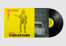 Load image into Gallery viewer, Creation Rebel - Rebel Vibrations