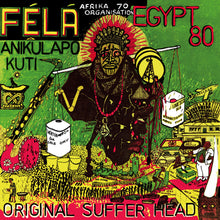 Load image into Gallery viewer, Fela Kuti - Original Suffer Head