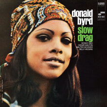 Load image into Gallery viewer, Donald Byrd - Slow Drag