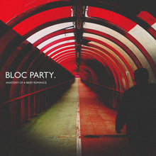 Load image into Gallery viewer, Bloc Party - Anatomy Of A Brief Romance