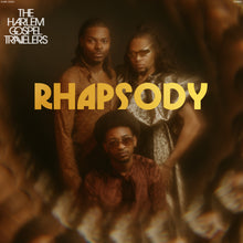Load image into Gallery viewer, The Harlem Gospel Travelers – Rhapsody