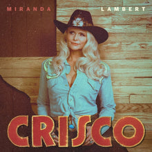 Load image into Gallery viewer, Miranda Lambert - Crisco