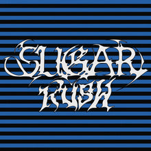 Load image into Gallery viewer, Clutter - Sugar Rush
