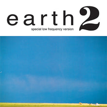 Load image into Gallery viewer, Earth - Earth 2 (30th Anniversary Repress)