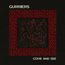 Load image into Gallery viewer, Gurriers - Come And See
