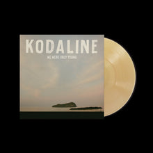 Load image into Gallery viewer, Kodaline - We Were Only Young