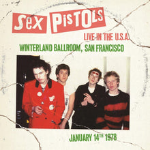 Load image into Gallery viewer, Sex Pistols - Live In The U.S.A 1978 : San Francisco