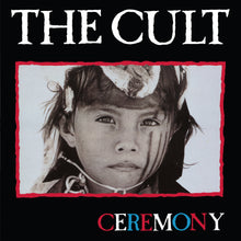 Load image into Gallery viewer, The Cult - Ceremony