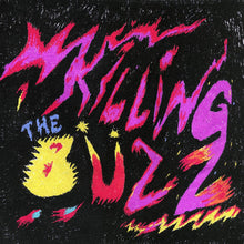 Load image into Gallery viewer, The Black Wizards - Killing The Buzz