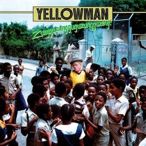Yellowman - Zunggugungzuguzungguzeng