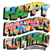 Load image into Gallery viewer, Happy Mondays - Pills 'n' Thrills and Bellyaches