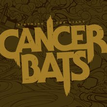 Load image into Gallery viewer, Cancer Bats - Birthing The Giant