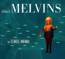 Load image into Gallery viewer, Melvins - (A) Senile Animal