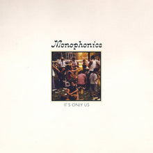 Load image into Gallery viewer, Monophonics - It's Only Us
