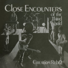 Load image into Gallery viewer, Creation Rebel - Close Encounters of the Third World
