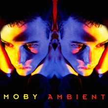 Load image into Gallery viewer, Moby - Ambient