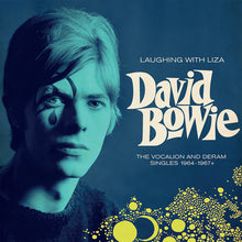 Load image into Gallery viewer, David Bowie - Laughing with Liza : The Vocalion And Deram Singles 1964 - 1967 (Reissue)