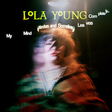 Load image into Gallery viewer, Lola Young - My Mind Wanders And Sometimes Leaves Completely