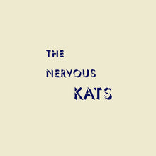 Load image into Gallery viewer, Bailey’s Nervous Kats - The Nervous Kats