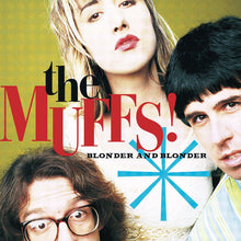 Load image into Gallery viewer, The Muffs - Blonder And Blonder