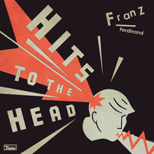 Load image into Gallery viewer, Franz Ferdinand - Hits To The Head (CD)