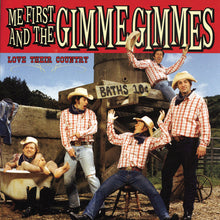 Load image into Gallery viewer, Me First and The Gimme Gimmes - Love Their Country