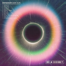 Load image into Gallery viewer, Dayseeker - Dark Sun (Colour Vinyl)