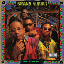 Load image into Gallery viewer, Brand Nubian - One For All (30th Anniversary)
