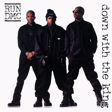 Load image into Gallery viewer, Run DMC - Down With The King