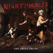 Load image into Gallery viewer, The Nightingales - The Awful Truth