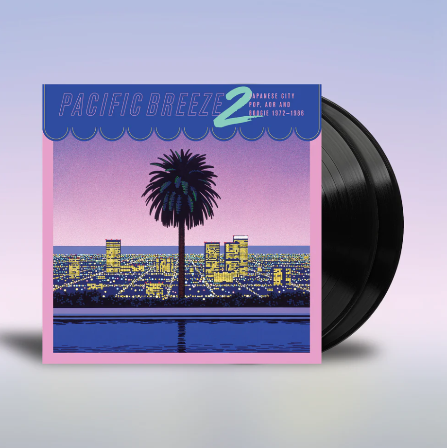 Various Artists - Pacific Breeze 2: Japanese City Pop, AOR and