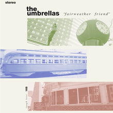 Load image into Gallery viewer, The Umbrellas - Fairweather Friend