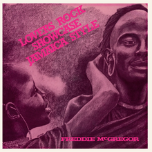 Load image into Gallery viewer, Freddie McGregor - Lovers Rock Showcase Jamaica Style