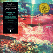 Load image into Gallery viewer, Still Corners - Strange Pleasures (10 Year Anniversary)