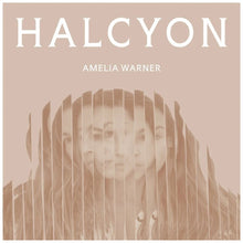 Load image into Gallery viewer, Amelia Warner - Halcyon