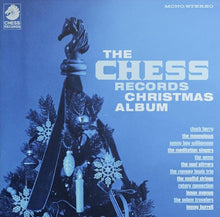 Load image into Gallery viewer, Various Artists - The Chess Records Christmas Album