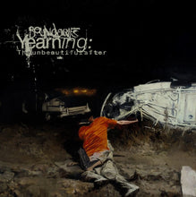 Load image into Gallery viewer, Boundaries - Yearning: The unbeautiful after