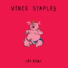 Load image into Gallery viewer, Vince Staples - Cry Baby