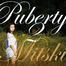 Load image into Gallery viewer, Mitski - Puberty 2 (10th Anniversary Edition)