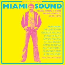 Load image into Gallery viewer, Various Artists - Soul Jazz Records Presents Miami Sound: Rare Funk & Soul From Miami, Florida 1967-74