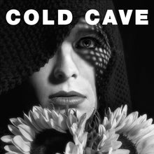 Load image into Gallery viewer, Cold Cave - Cherish The Light Years
