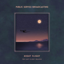 Load image into Gallery viewer, Public Service Broadcasting - Night Flight (The Last Flight Remixes)