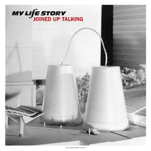 Load image into Gallery viewer, My Life Story - Joined Up Talking (25th Anniversary Edition)