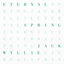 Load image into Gallery viewer, Jack Wyllie - Eternal Spring