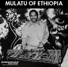 Load image into Gallery viewer, Mulatu Astatke - Mulatu Of Ethiopia (Special Edition)
