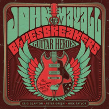Load image into Gallery viewer, John Mayall & The Bluesbreakers - Guitar Heroes: The Decca Years 1965–1967