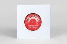 Load image into Gallery viewer, Bob & Fred / The Volumes - I'll Be On My Way/I've Never Been So In Love