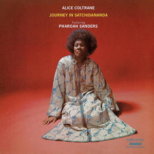 Alice Coltrane – Journey in Satchidananda