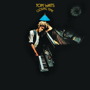 Tom Waits ‎– Closing Time (50th Anniversary Half Speed Master Edition)