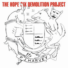 Load image into Gallery viewer, PJ Harvey - The Hope Six Demolition Project